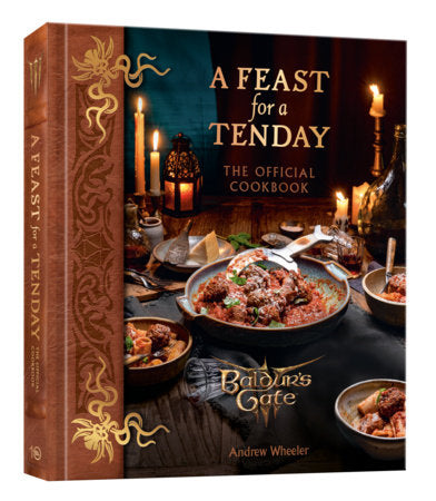 A Feast for a Tenday (Baldur's Gate 3) The Official Cookbook FOC October 5, 2026