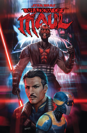 Star Wars: Shadow Of Maul FOC September 21, 2026
