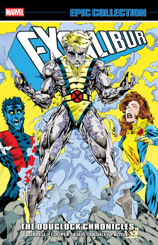 Excalibur Epic Collection: The Douglock Chronicles FOC July 27, 2026