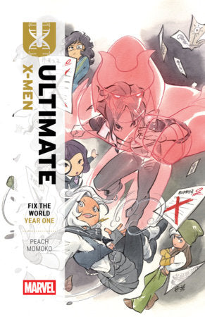 Ultimate X-Men: Fix The World Year One [Marvel Compact] FOC December 28, 2026