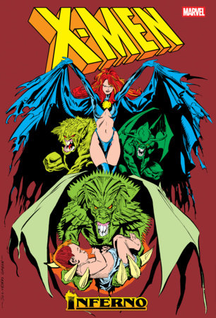 X-Men: Inferno Omnibus Marc Silvestri Goblin Queen Cover [New Printing] FOC December 14, 2026