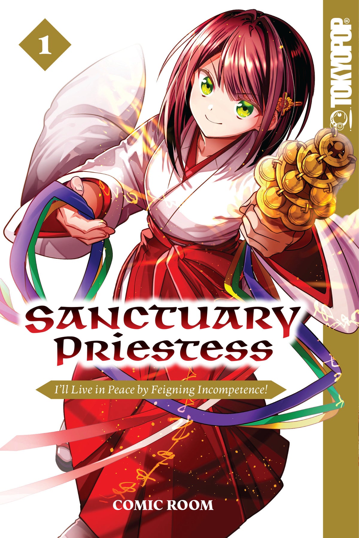 Sanctuary Priestess, Volume 1 I'll Live in Peace by Feigning Incompetence!