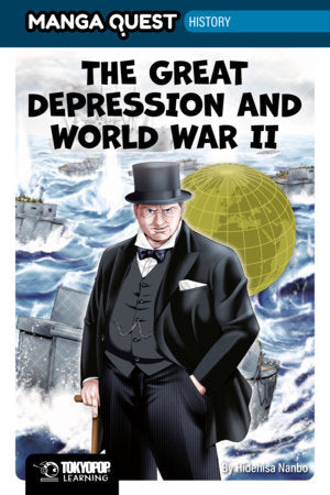 Manga Quest History: The Great Depression and WWII (Hardcover) FOC November 16, 2026