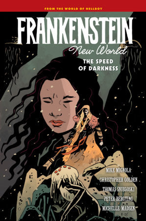 Frankenstein: New World Volume 3--The Speed of Darkness FOC October 12, 2026