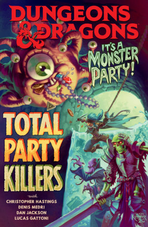 Dungeons & Dragons: Total Party Killers FOC December 21, 2026