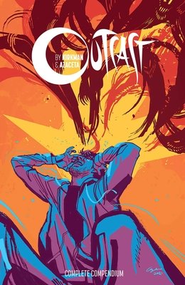 OUTCAST BY KIRKMAN & AZACETA COMPENDIUM TP (MR)