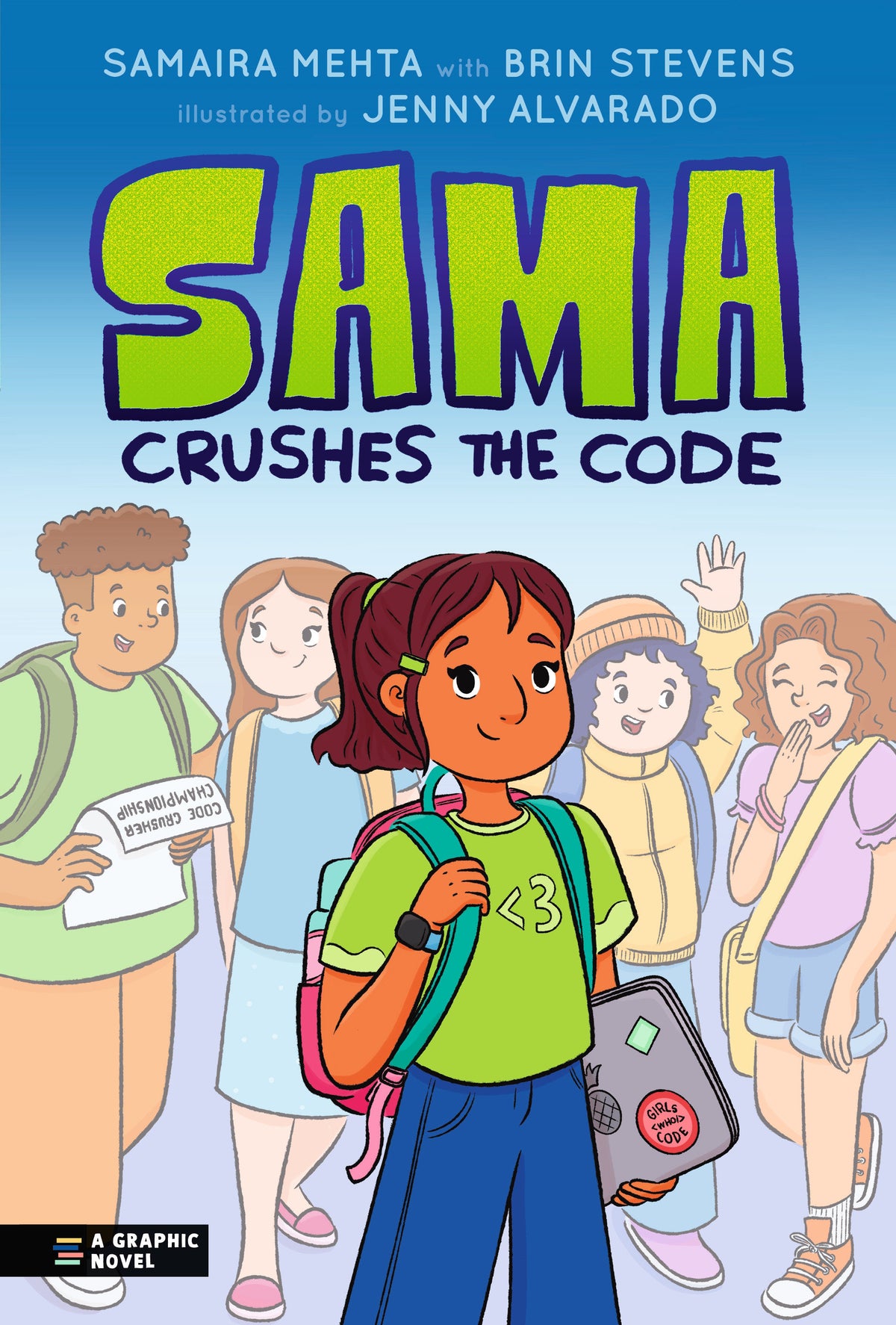 Sama Crushes the Code A Graphic Novel