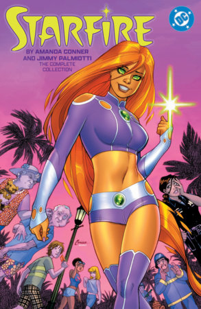 Starfire by Amanda Conner and Jimmy Palmiotti: The Complete Collection FOC November 9, 2026