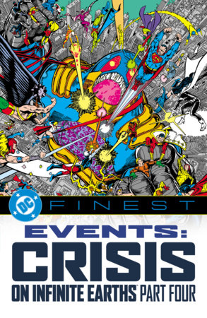 DC Finest: Events: Crisis on Infinite Earths Part Four FOC November 16, 2026