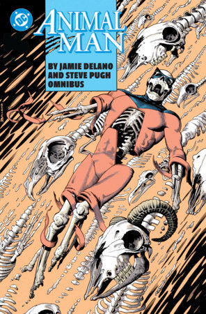 Animal Man by Jamie Delano and Steve Pugh Omnibus FOC November 2, 2026