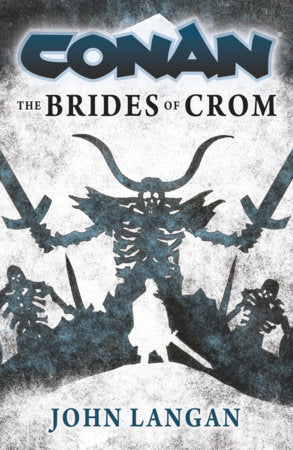 Conan: The Brides of Crom FOC February 22, 2027