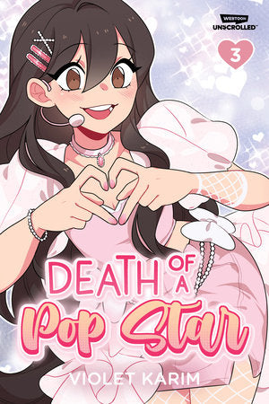 Death of a Pop Star, Vol. 3 A WEBTOON Unscrolled Graphic Novel FOC November 2, 2026