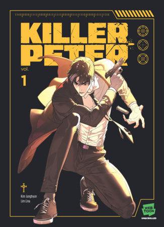 Killer Peter, vol. 1 A WEBTOON Unscrolled Graphic Novel FOC May 3, 2027