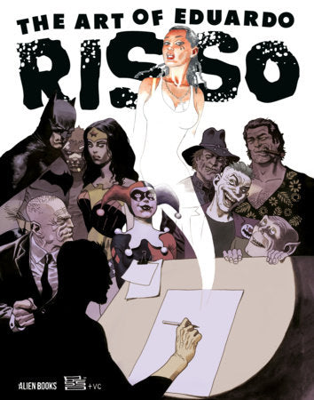 The Art of Eduardo Risso FOC November 30, 2026