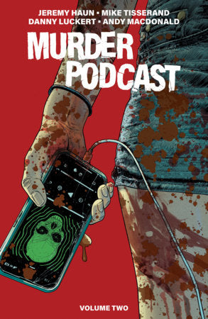 Murder Podcast Volume 2 FOC October 26, 2026