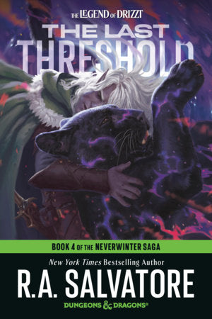 The Last Threshold: Dungeons & Dragons Book 4 of The Neverwinter Saga FOC October 5, 2026