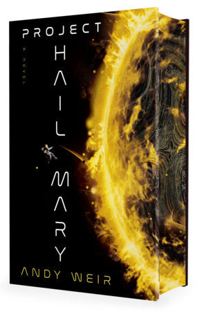 Project Hail Mary (Deluxe Edition) A Novel FOC November 2, 2026