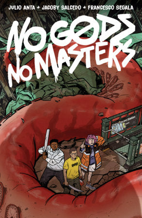 No Gods, No Masters FOC April 1, 2027