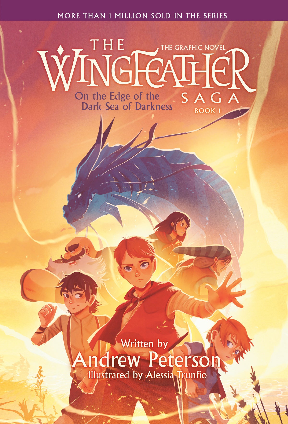 On the Edge of the Dark Sea of Darkness: The Graphic Novel The Wingfeather Saga, Book 1