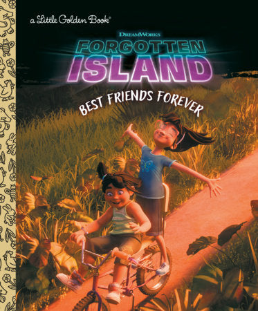 Forgotten Island: Best Friends Forever (DreamWorks) FOC October 12, 2026