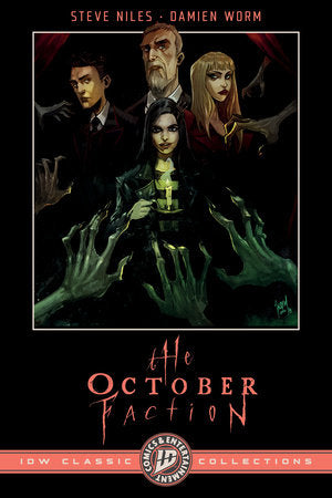 The October Faction: IDW Classic Collections FOC September 21, 2026