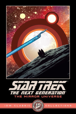 Star Trek: The Next Generation--The Mirror Universe--IDW Classic Collections FOC December 28, 2026