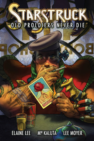Starstruck: Old Proldiers Never Die FOC February 22, 2027