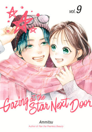 Gazing at the Star Next Door 9 FOC September 28, 2026