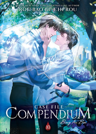Case File Compendium: Bing An Ben (Novel) Vol. 10 FOC October 12, 2026