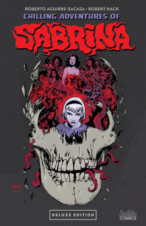 Chilling Adventures of Sabrina Deluxe Edition FOC October 12, 2026
