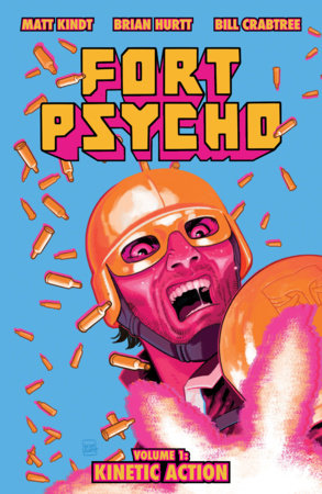 Fort Psycho Vol. 1 Kinetic Action FOC November 23, 2026