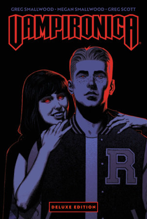 Vampironica by Greg Smallwood Deluxe Edition FOC February 22, 2027