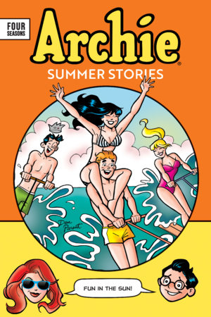 Four Seasons of Archie: Summer Stories FOC April 26, 2027