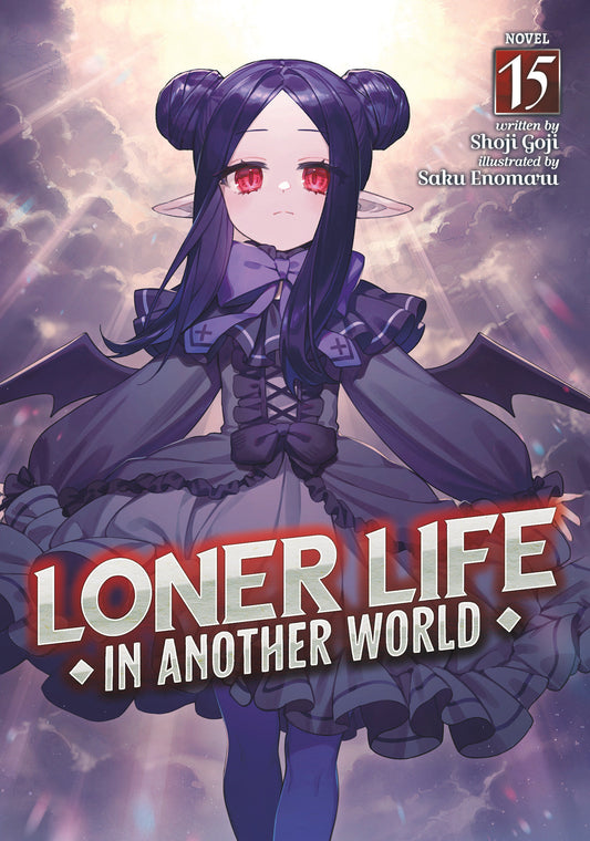 Loner Life in Another World (Light Novel) Vol. 15 FOC August 3, 2026