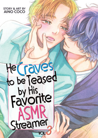 He Craves to be Teased by His Favorite ASMR Streamer Vol. 3 FOC October 26, 2026