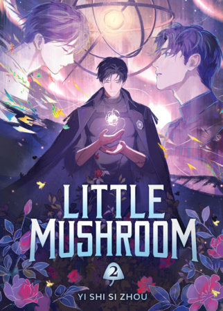 Little Mushroom (Deluxe Hardcover Novel) Vol. 2 FOC September 21, 2026