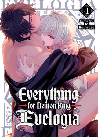 Everything for Demon King Evelogia Vol. 4 FOC January 18, 2027