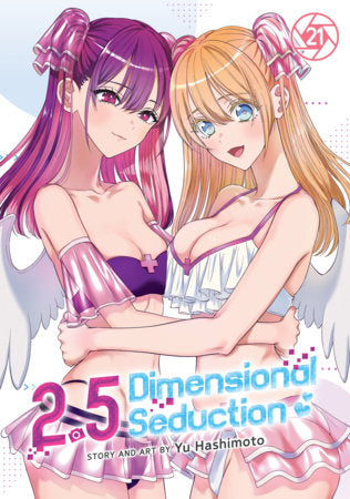 2.5 Dimensional Seduction Vol. 21 FOC December 28, 2026
