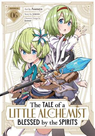 The Tale of a Little Alchemist Blessed by the Spirits (Manga) Vol. 6 FOC April 12, 2027