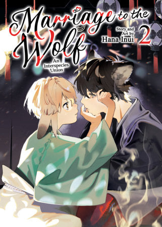 Marriage to the Wolf: An Interspecies Union Vol. 2 FOC September 21, 2026