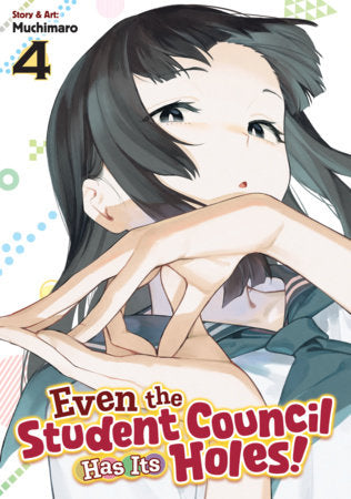 Even the Student Council Has Its Holes! Vol. 4 FOC April 5, 2027