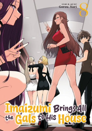 Imaizumi Brings All the Gals to His House Vol. 8 FOC January 11, 2027
