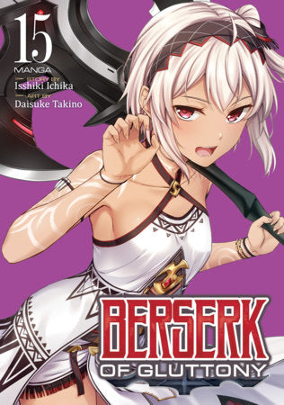 Berserk of Gluttony (Manga) Vol. 15 FOC December 21, 2026