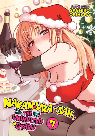 Nakamura-san, the Uninvited Gyaru Vol. 7 FOC November 23, 2026