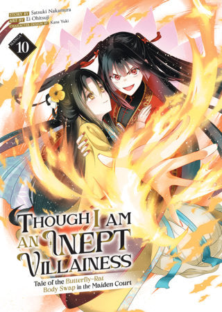 Though I Am an Inept Villainess: Tale of the Butterfly-Rat Body Swap in the Maiden Court (Manga) Vol. 10 FOC December 14, 2026
