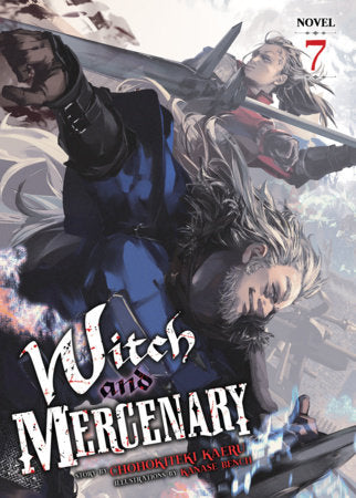 Witch and Mercenary (Light Novel) Vol. 7 FOC September 28, 2026