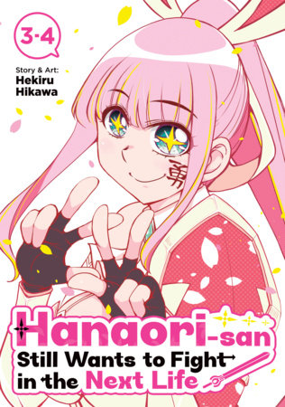 Hanaori-san Still Wants to Fight in the Next Life (Omnibus) Vol. 2 FOC December 28, 2026