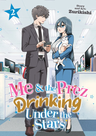 Me and the Prez, Drinking Under the Stars Vol. 2 FOC January 11, 2027