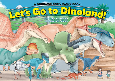 Let's Go to Dinoland! - A Dinosaur Sanctuary Book FOC February 22, 2027
