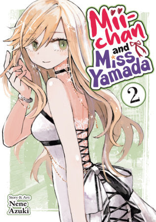 Mii-chan and Miss Yamada Vol. 2 FOC February 8, 2027